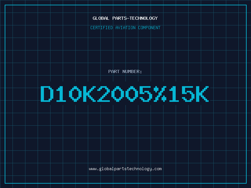 Aviation Part D10K2005%15K
