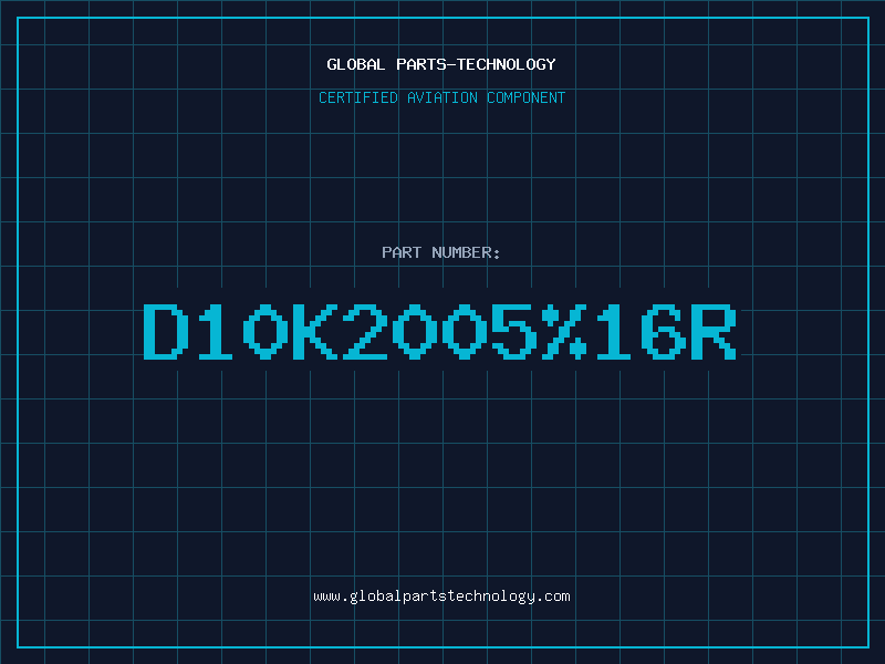 Aviation Part D10K2005%16R