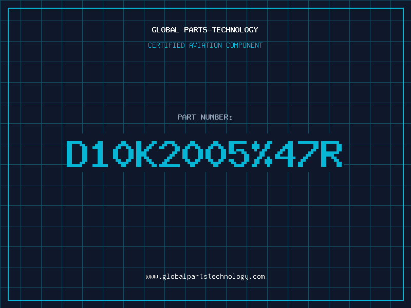 Aviation Part D10K2005%47R