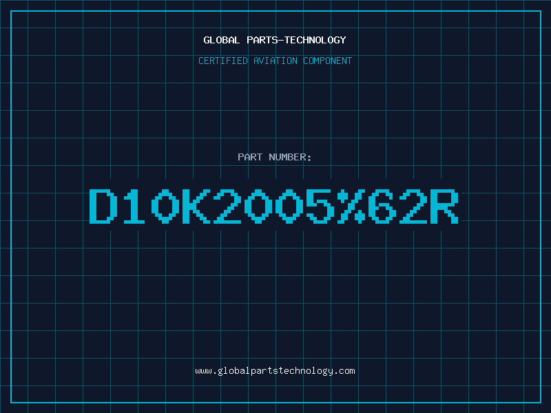 Aviation Part D10K2005%62R