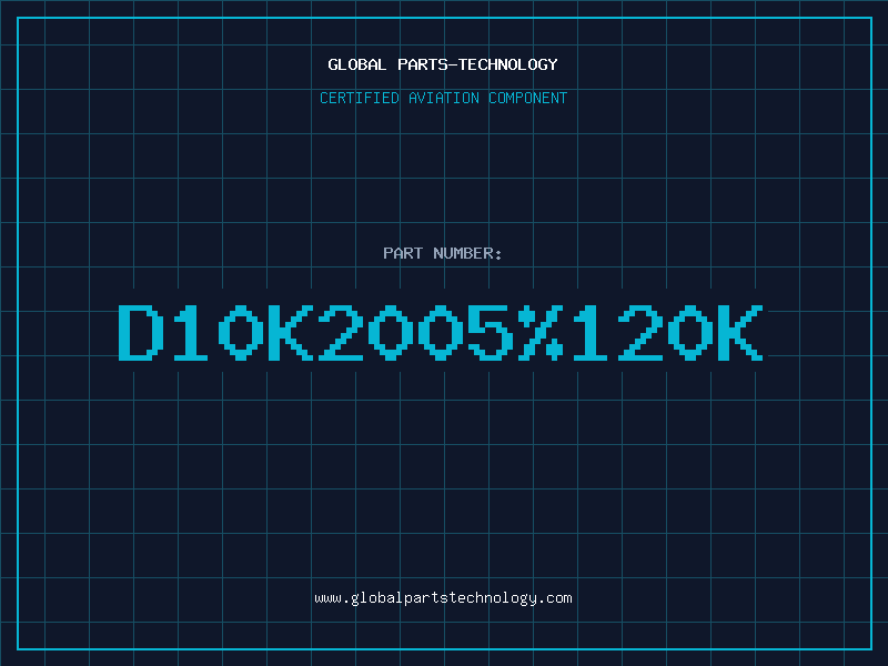 Aviation Part D10K2005120K