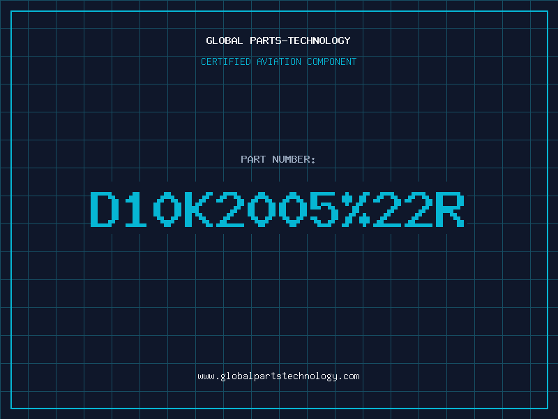 Aviation Part D10K200522R