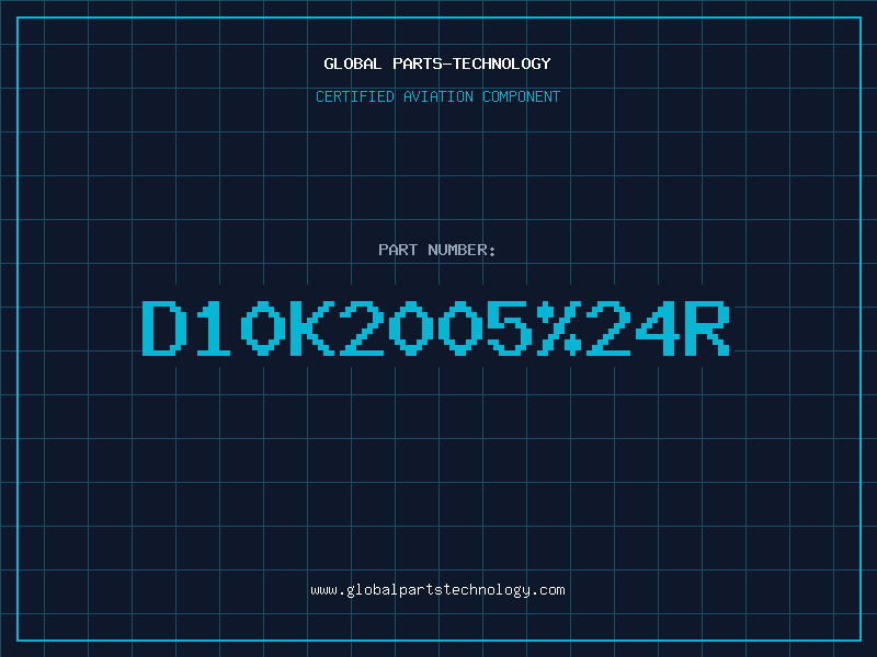 Aviation Part D10K200524R