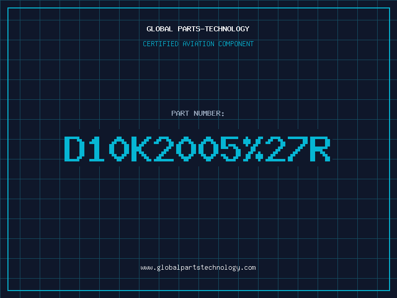 Aviation Part D10K200527R