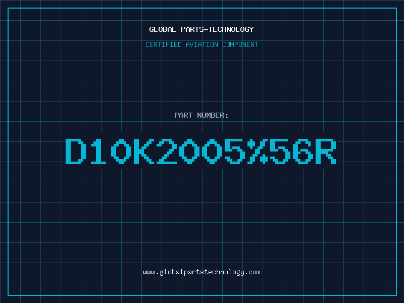 Aviation Part D10K200556R