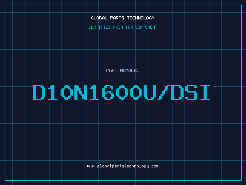 Aviation Part D10N1600U/DSI