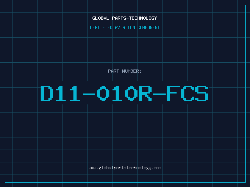 Aviation Part D11-010R-FCS