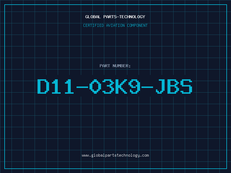 Aviation Part D11-03K9-JBS