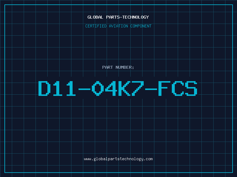 Aviation Part D11-04K7-FCS