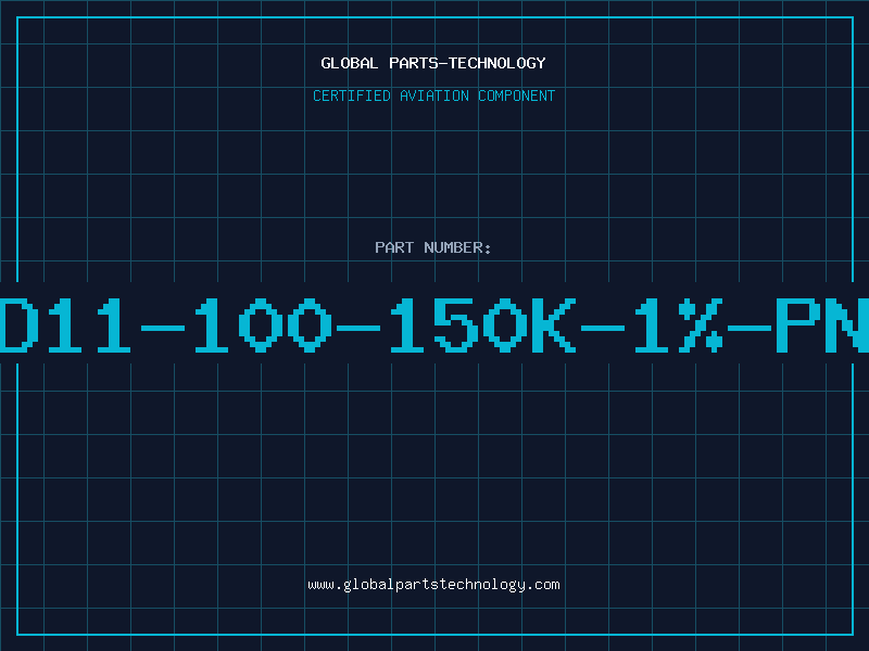 Aviation Part D11-100-150K-1%-PN