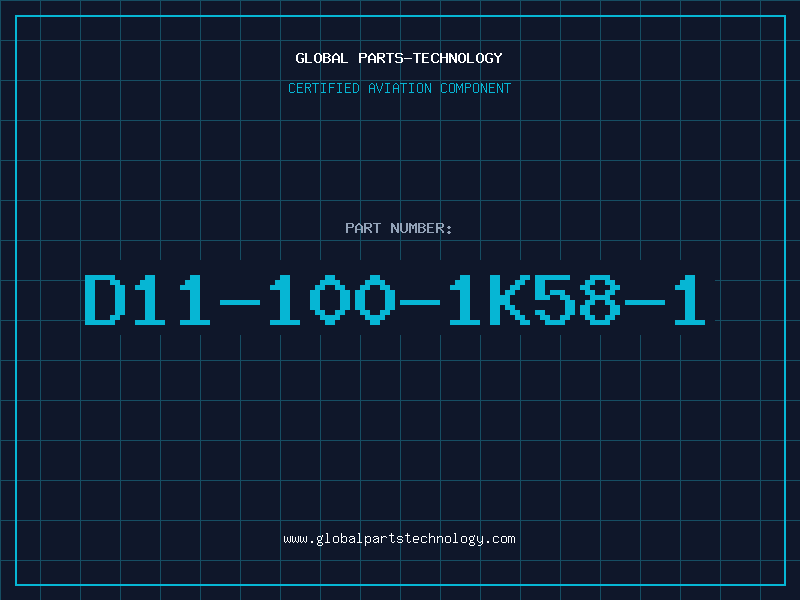 Aviation Part D11-100-1K58-1