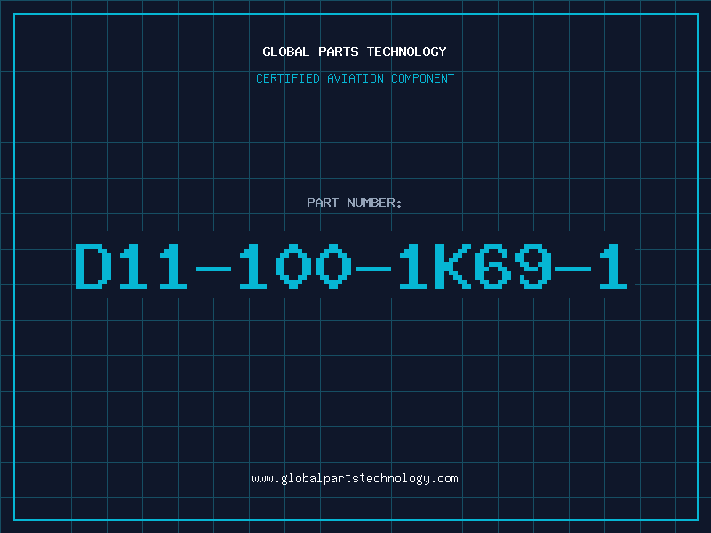 Aviation Part D11-100-1K69-1