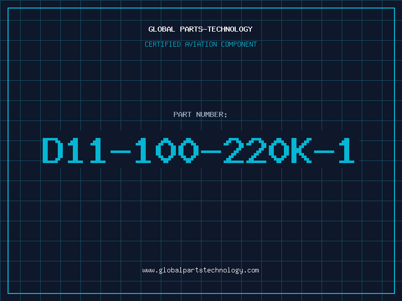 Aviation Part D11-100-220K-1
