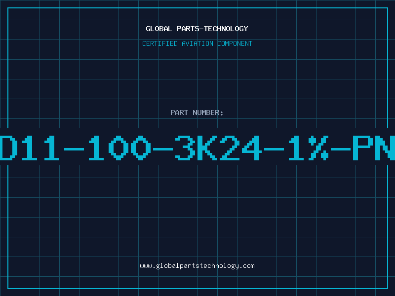 Aviation Part D11-100-3K24-1%-PN