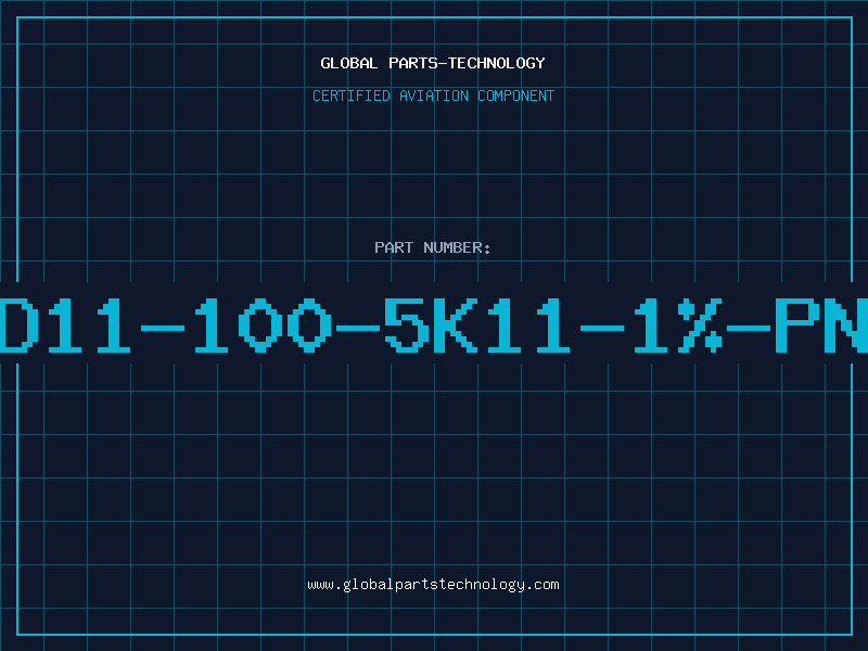 Aviation Part D11-100-5K11-1%-PN