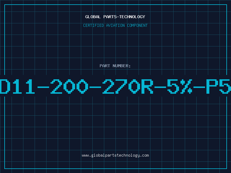 Aviation Part D11-200-270R-5%-P5