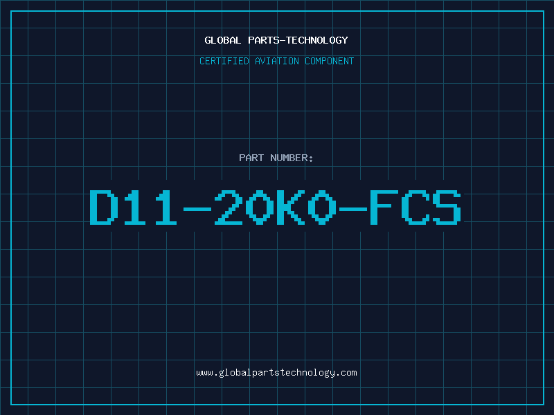 Aviation Part D11-20K0-FCS