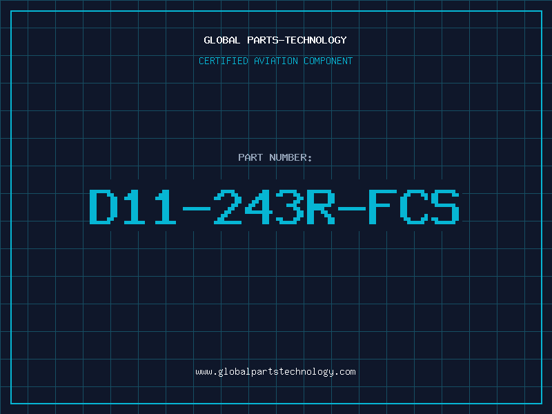 Aviation Part D11-243R-FCS