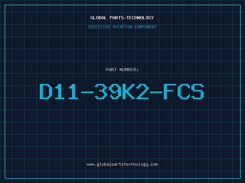 Aviation Part D11-39K2-FCS