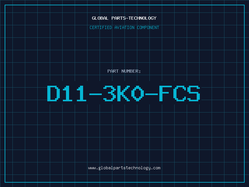 Aviation Part D11-3K0-FCS