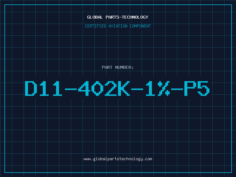 Aviation Part D11-402K-1%-P5