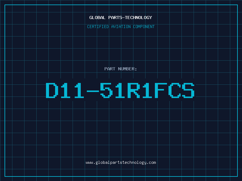 Aviation Part D11-51R1FCS