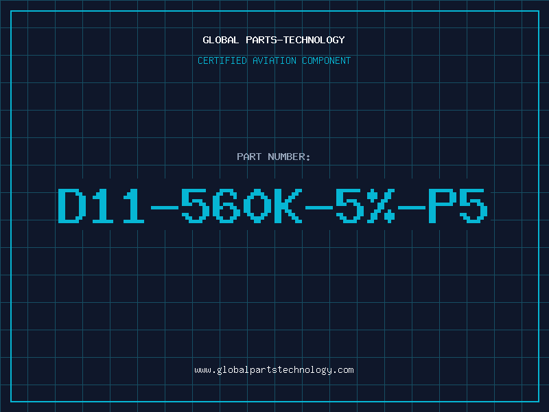 Aviation Part D11-560K-5%-P5