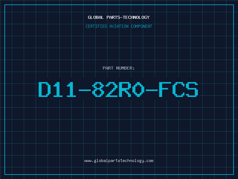 Aviation Part D11-82R0-FCS