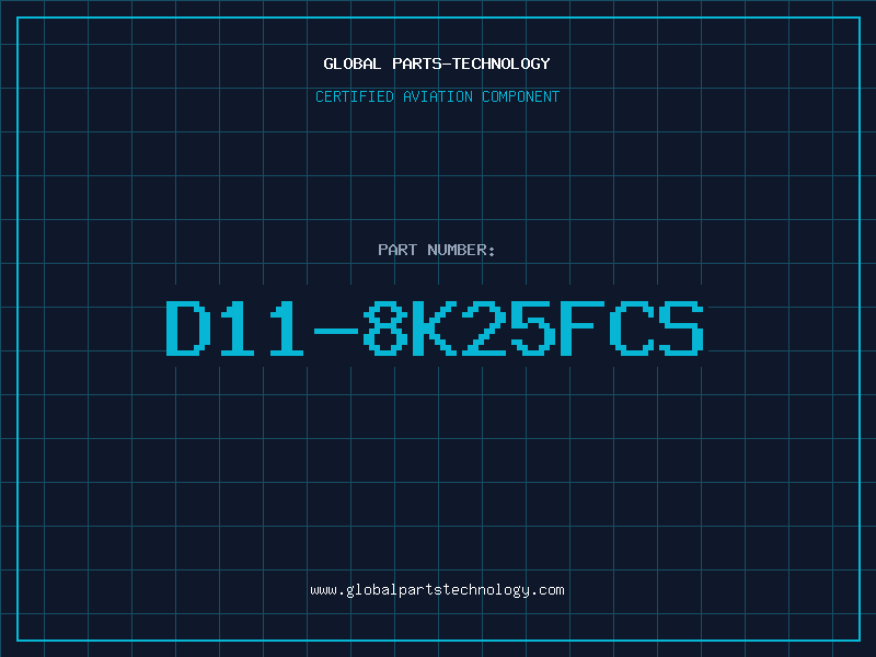 Aviation Part D11-8K25FCS