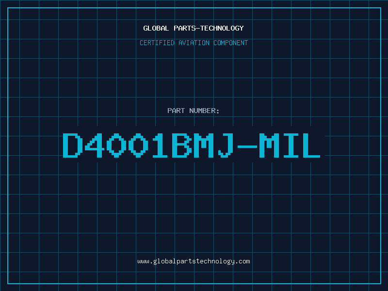 Aviation Part D4001BMJ-MIL