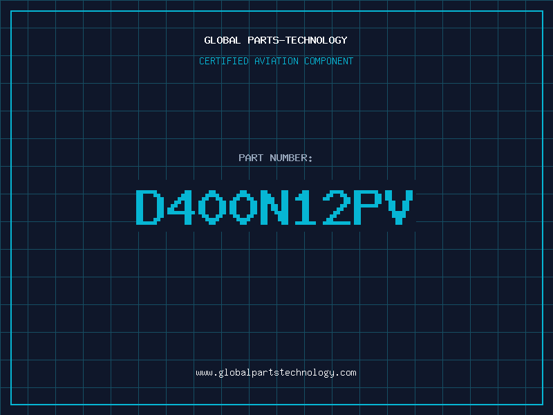 Aviation Part D400N12PV