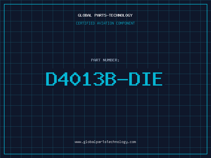 Aviation Part D4013B-DIE
