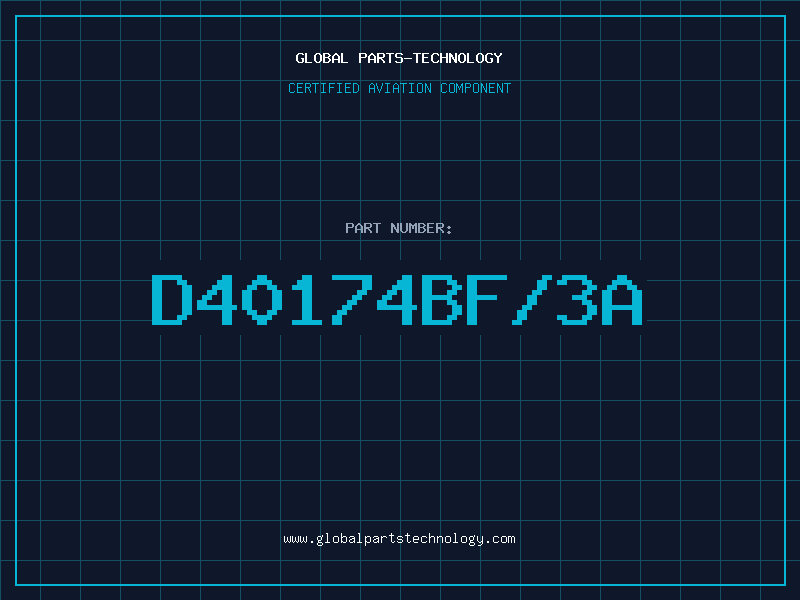 Aviation Part D40174BF/3A