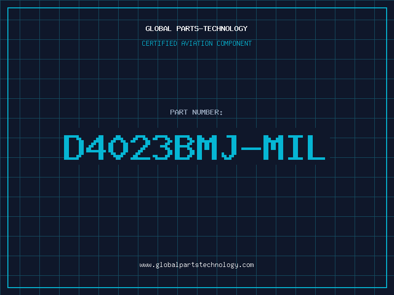 Aviation Part D4023BMJ-MIL