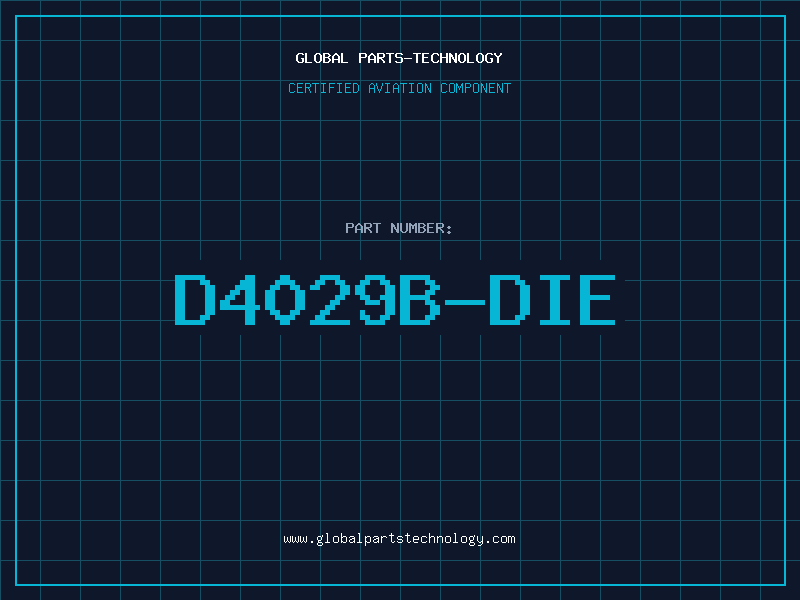 Aviation Part D4029B-DIE