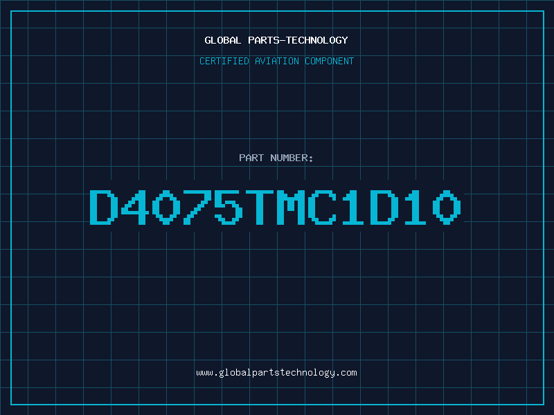 Aviation Part D4075TMC1D10
