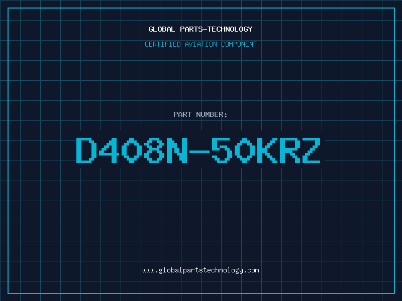 Aviation Part D408N-50KRZ