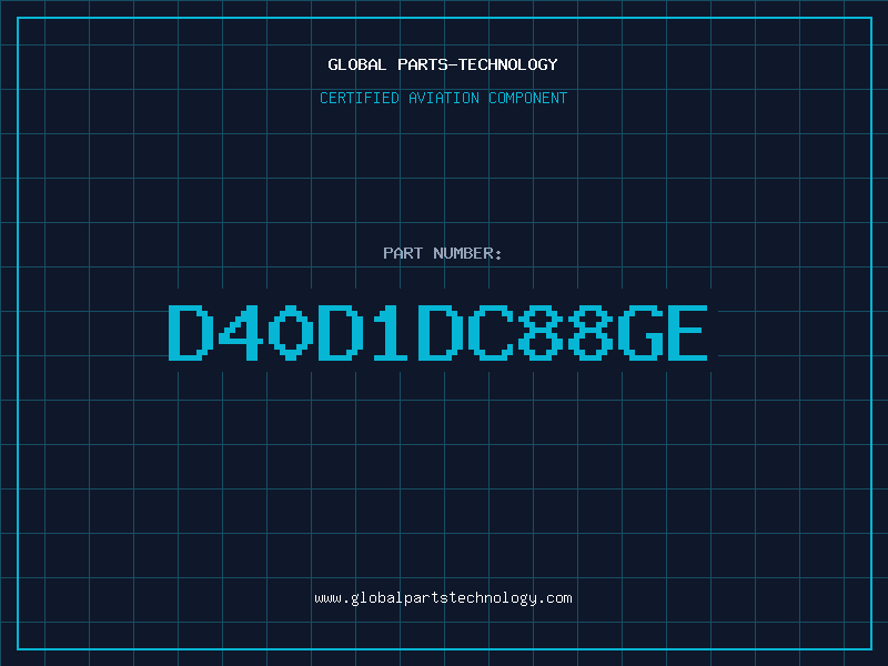 Aviation Part D40D1DC88GE
