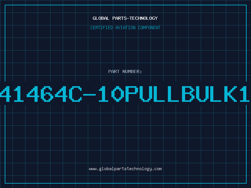 Aviation Part D41464C-10PULLBULK18