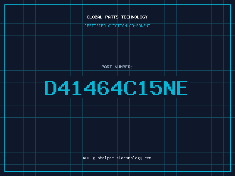 Aviation Part D41464C15NE