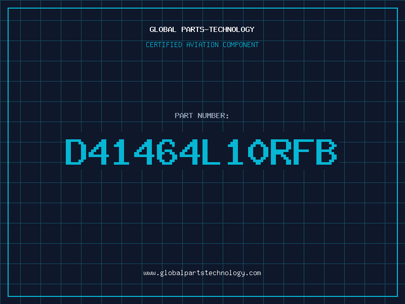 Aviation Part D41464L10RFB