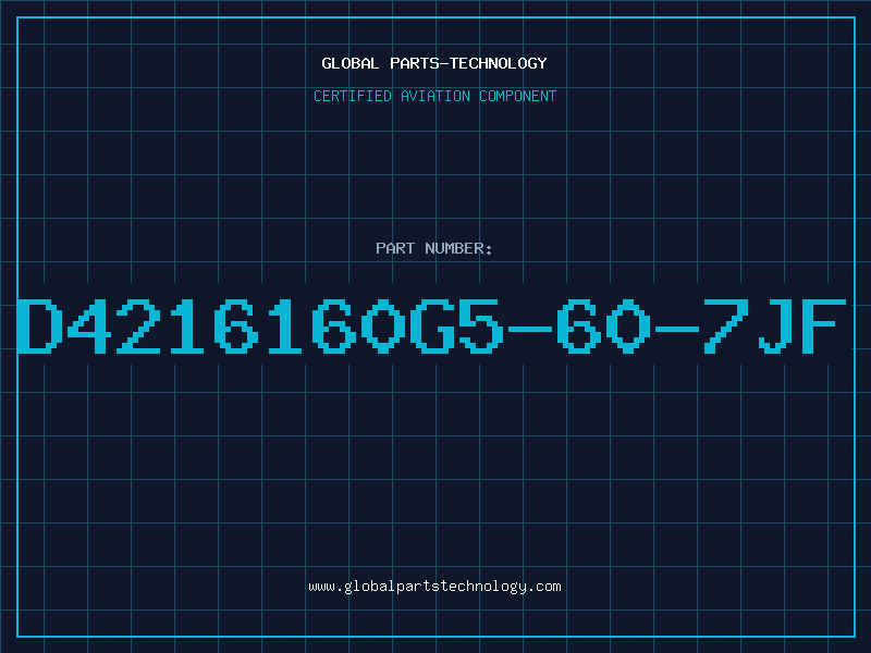 Aviation Part D4216160G5-60-7JF