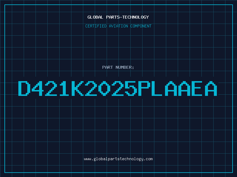Aviation Part D421K2025PLAAEA