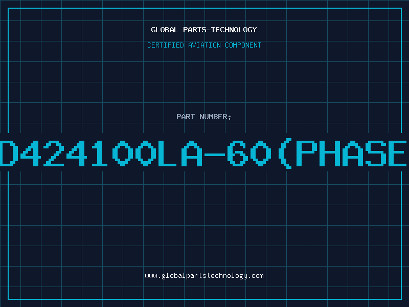 Aviation Part D424100LA-60(PHASE