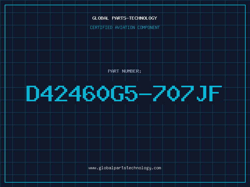 Aviation Part D42460G5-707JF