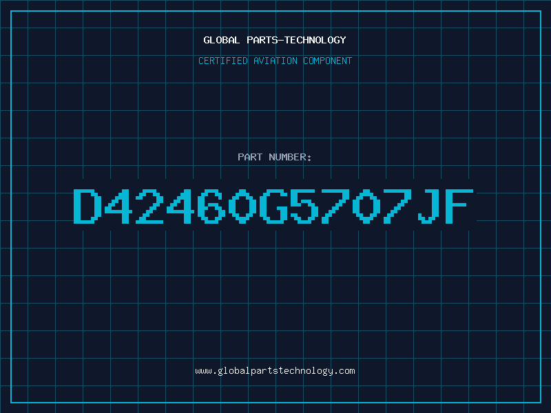 Aviation Part D42460G5707JF