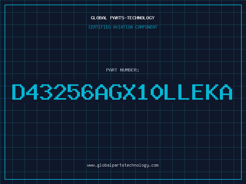 Aviation Part D43256AGX10LLEKA