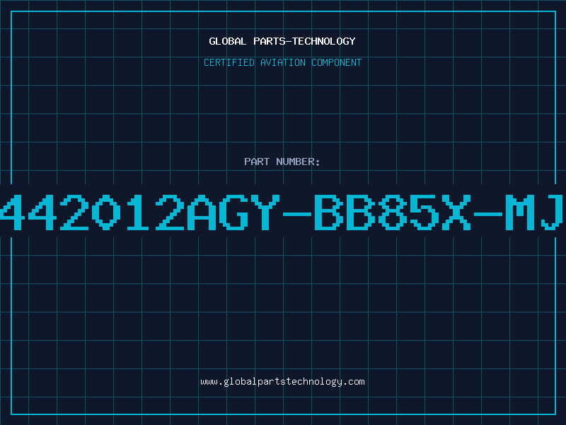Aviation Part D442012AGY-BB85X-MJH