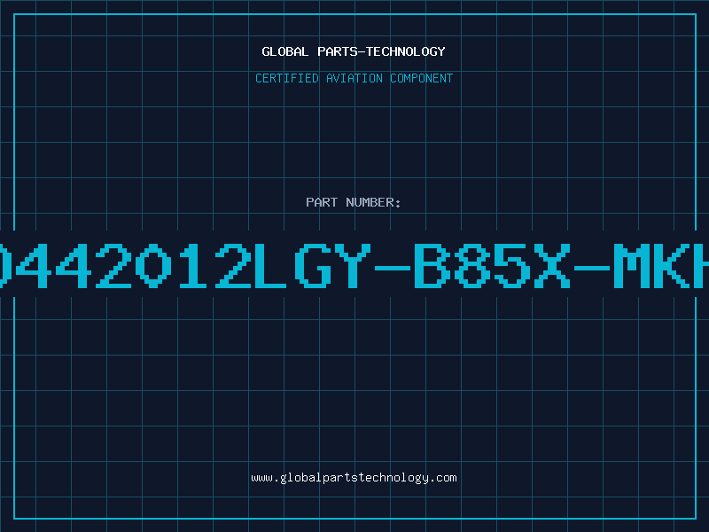 Aviation Part D442012LGY-B85X-MKH