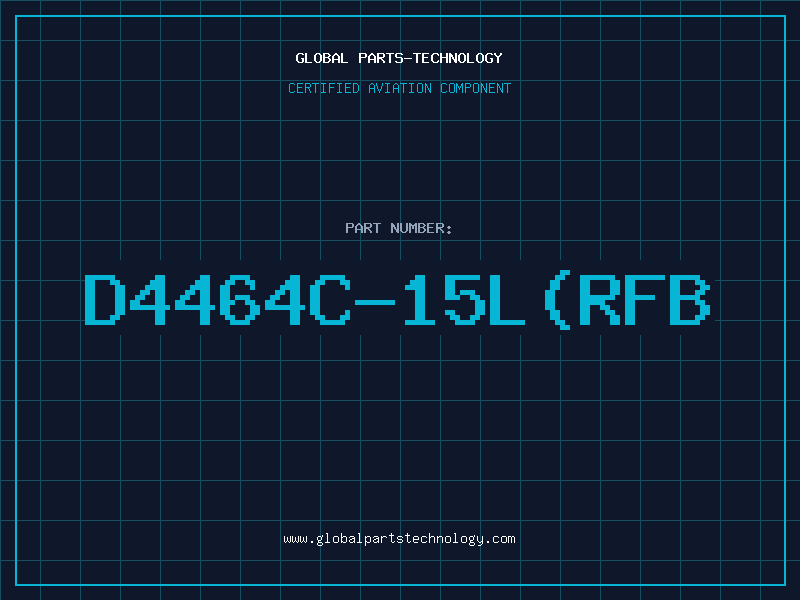 Aviation Part D4464C-15L(RFB